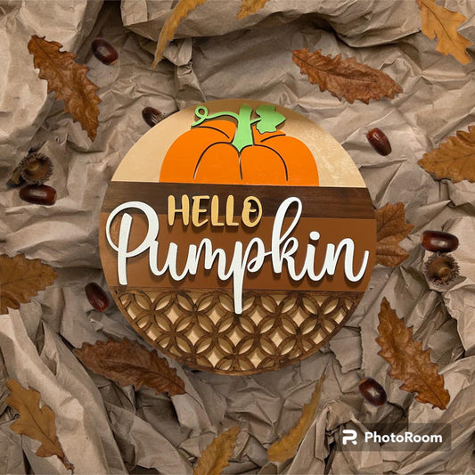 Hello Pumpkin Welcome Sign