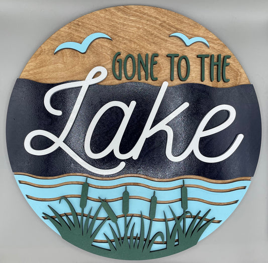 Welcome Sign - Gone To The Lake