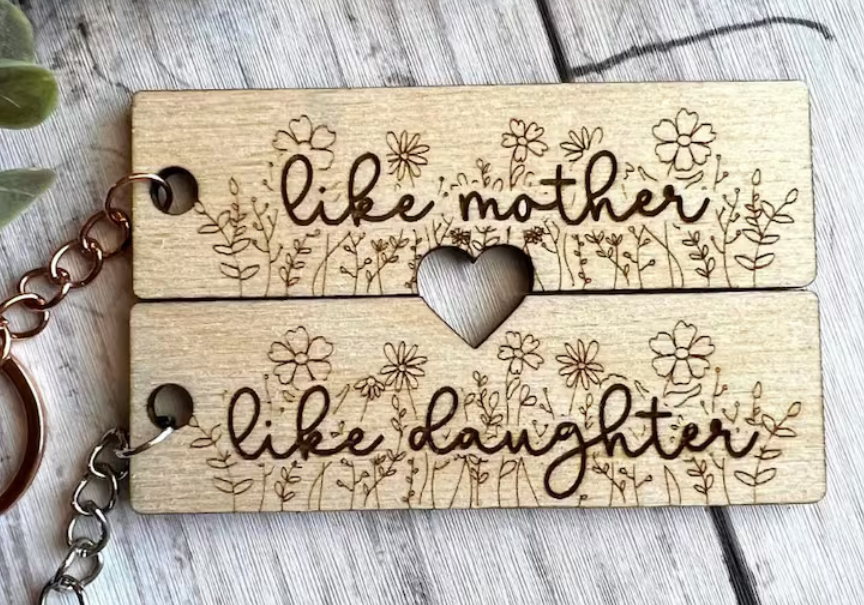 Like Mother Like Daughter Keychain